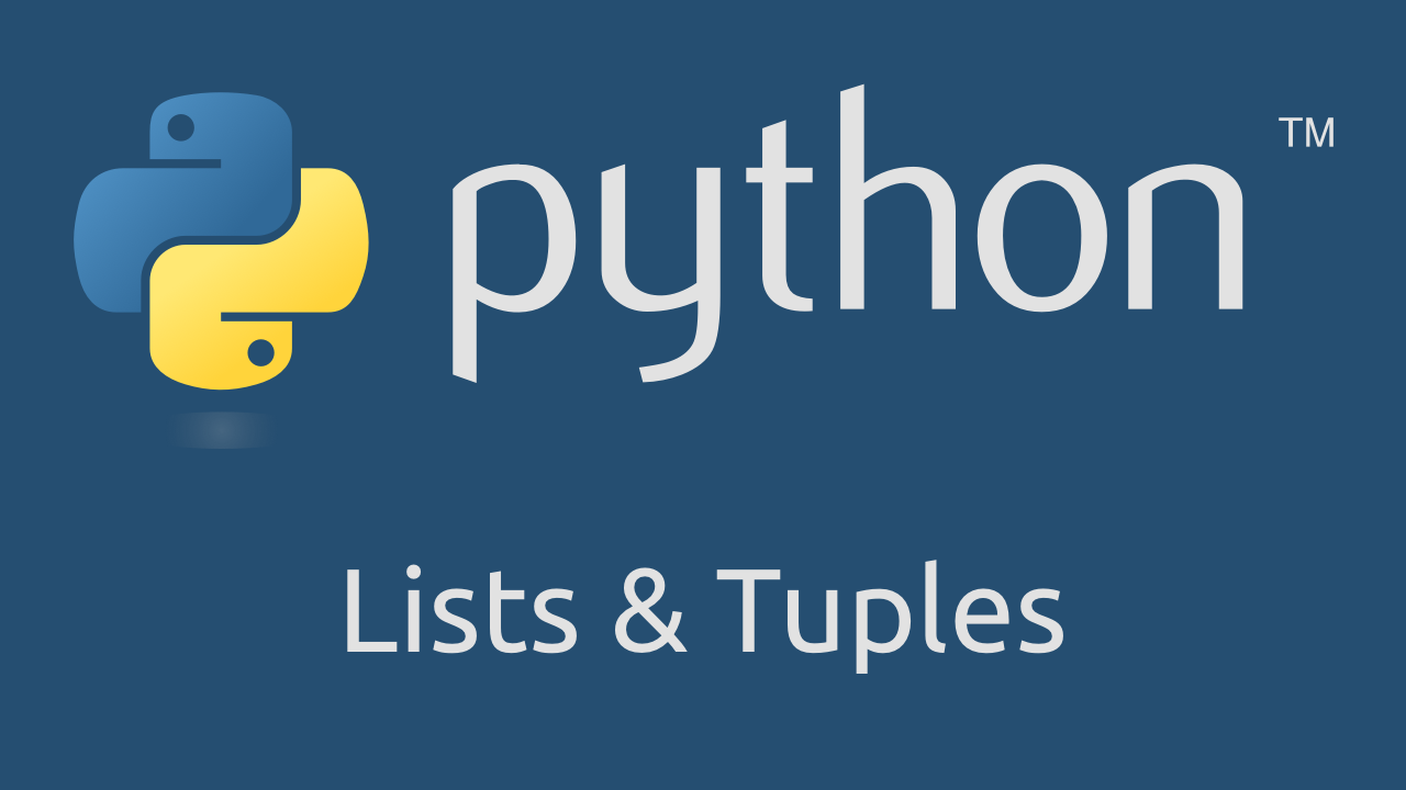 Learn python lists and tuples thumbnail